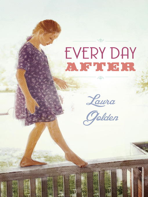 Title details for Every Day After by Laura Golden - Wait list